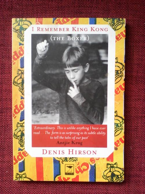 Drama I Remember King Kong The Boxer By Denis Hirson S