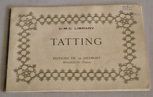 Tatting - Editions TH. de Dillmont Mulhouse (France)