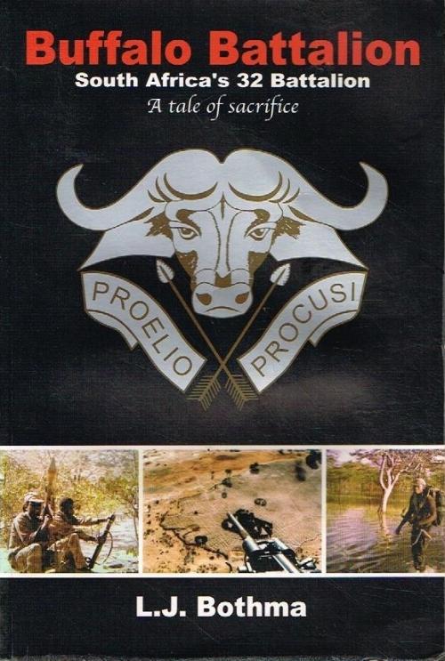 Books Buffalo Battalion South Africa S 32 Battalion A