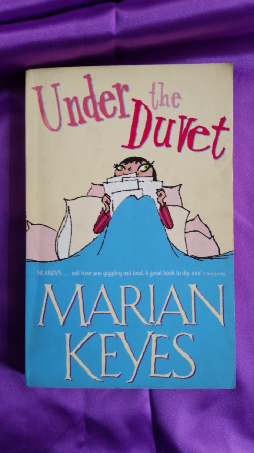 Chick Lit Marian Keyes Under The Duvet Was Listed For R25 00