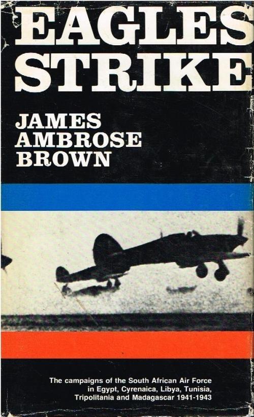 Books Eagles Strike James Ambrose Brown Was Listed For