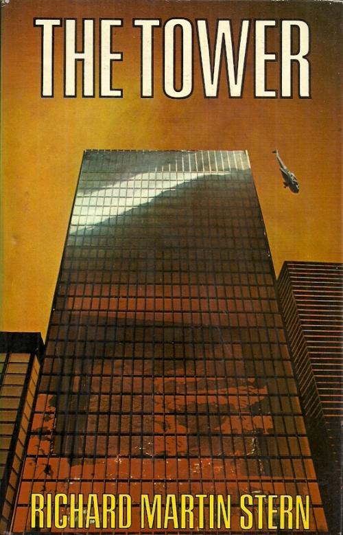 Thriller & Adventure - The Tower By Richard Martin Stern ( Hard Cover 