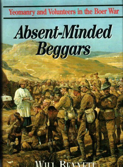 Books Absent Minded Beggars By Will Bennett Boer War