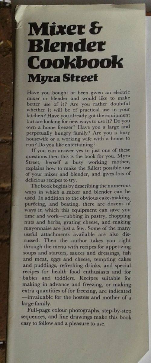 Cooking, Food & Wine Mixer and blender cookbook by Myra Street for